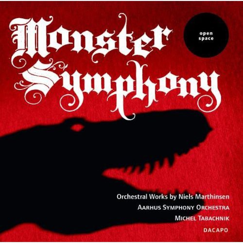 MARTHINSEN: Monster Symphony / Panorama / The Confessional