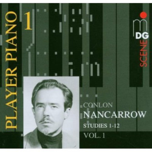 Player Piano 1 - Nancarrow: Studies Vol 1