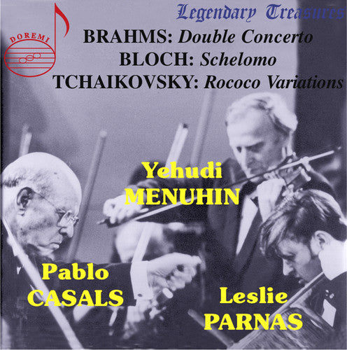 Brahms: Double Concerto - Bloch: Schelomo - Tchaikovsky: Var