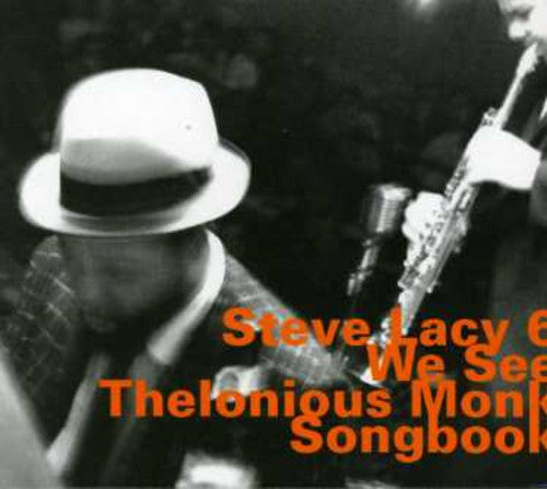 WE SEE: T. MONK SONGBOOK