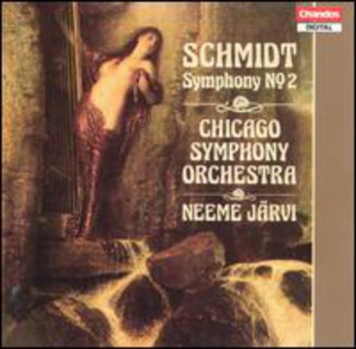 Schmidt: Symphony No. 2 / Järvi, Chicago Symphony