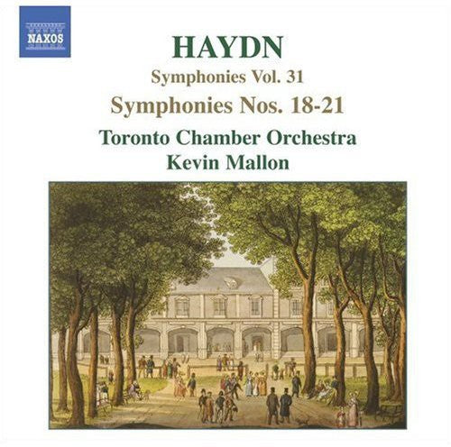 Haydn: Symphonies Vol 31 - No 18-21 / Mallon, Toronto Co