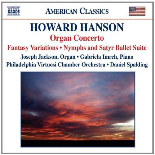 American Classics - Hanson: Organ Concerto, Etc / Spalding