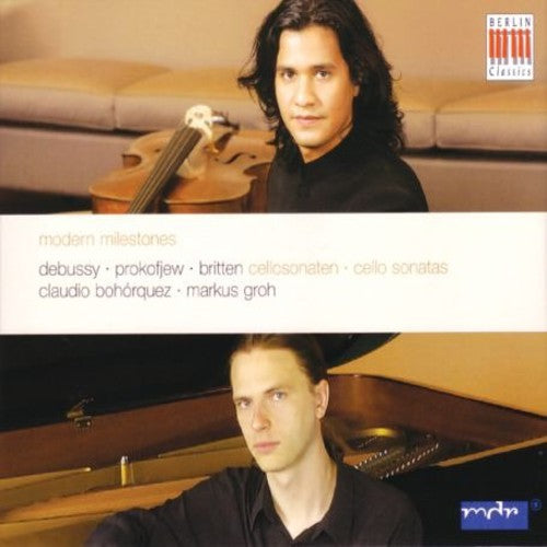 Cello Recital: Bohorquez, Claudio - DEBUSSY, C. / PROKOFIEV,