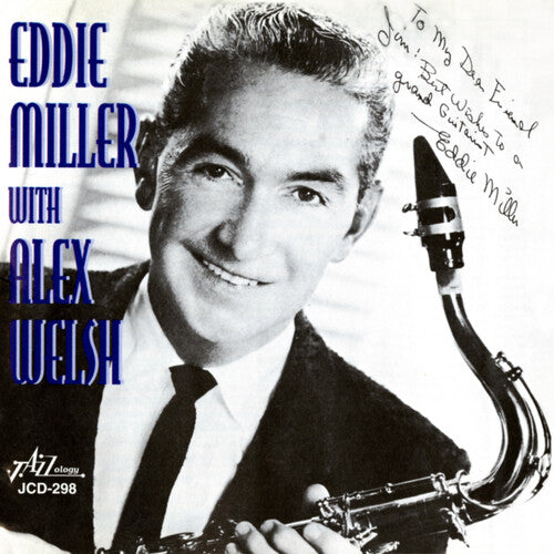EDDIE MILLER WITH THE ALEX WELSH JAZZ BAND
