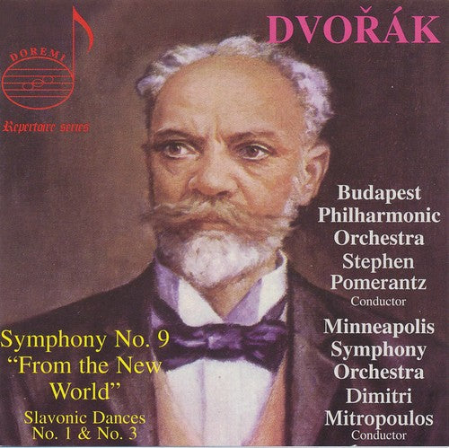 Dvorák: Symphony No. 9 "From the New World" & Slavonic Dance