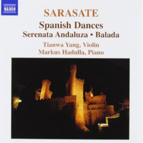 Sarasate: Spanish Dances, Etc / Yang, Hadulla