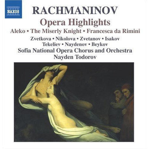RACHMANINOV: Aleko / The Miserly Knight / Francesca da Rimin