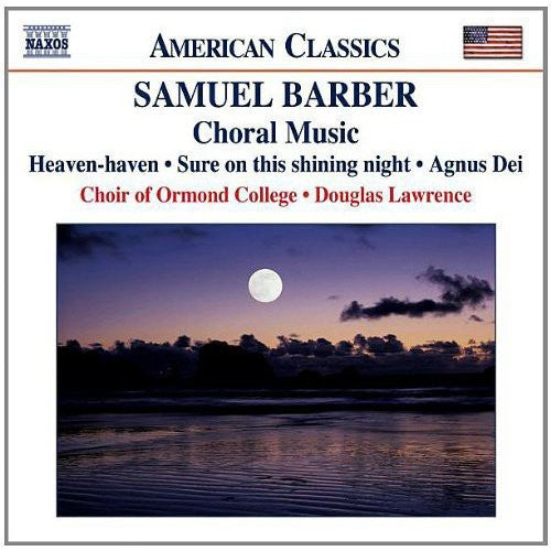 American Classics - Barber: Choral Music