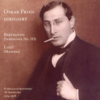 LISZT: Mazeppa / BEETHOVEN: Symphony No. 3 (Fried) (78 Trans