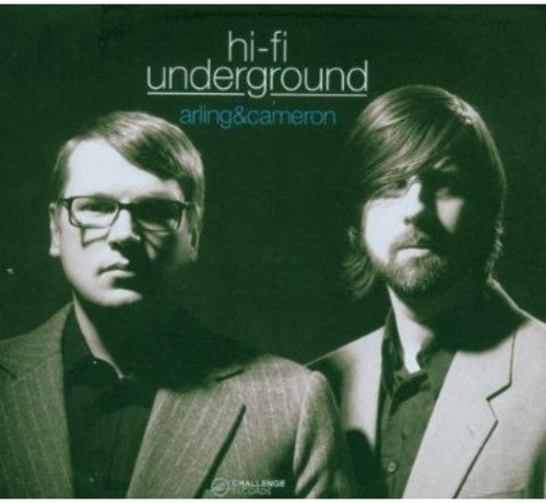 ARLING AND CAMERON: Hi-fi Underground