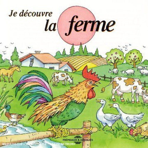 JE DECOUVRE LA FERME