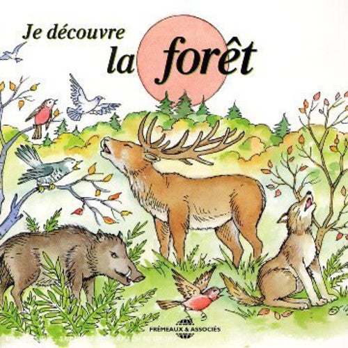 JE DECOUVRE LA FORET