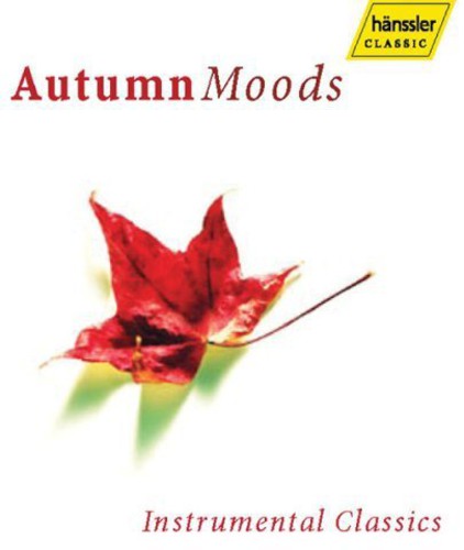 Autumn Moods - Instrumental Classics