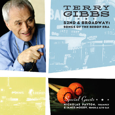 52ND & BROADWAY: SONGS OF THE BEBOP ERA