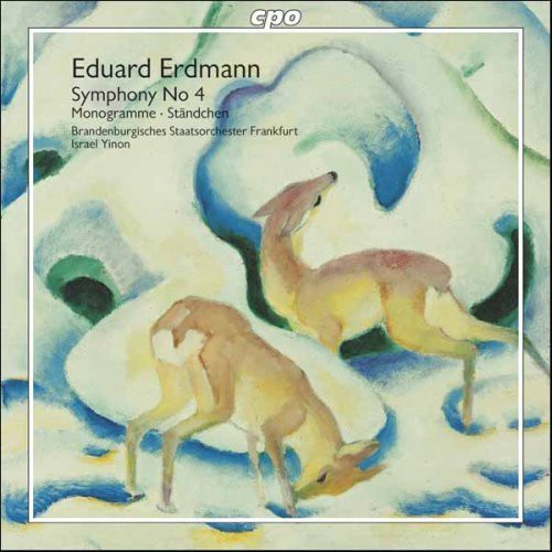 ERDMAN: Symphony No. 4 / Standchen / Monogramme