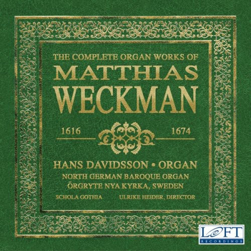 Weckman: The Complete Organ Works / Hans Davidsson