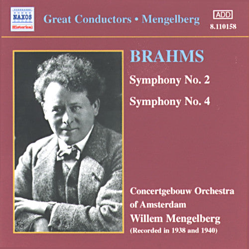 BRAHMS: Symphonies Nos. 2 and 4 (Mengelberg) (1941)