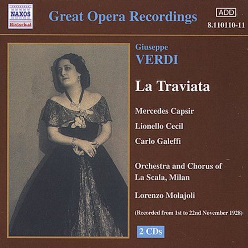Verdi: Traviata (La Scala) 1928 [2 CDs]