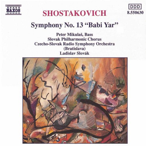 Shostakovich: Symphony No 13 "babi Yar" / Slovák, Mikulas