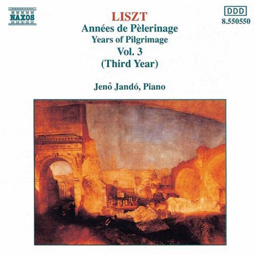 Liszt: Annees De Pelerinage Vol. 3