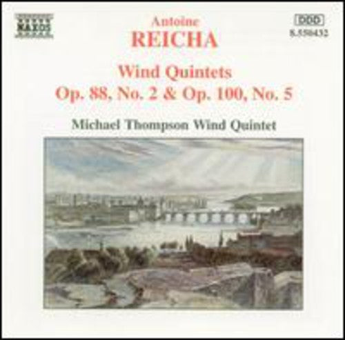 Reicha: Wind Quintets / Michael Thompson Wind Quintet