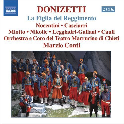 DONIZETTI: Figlia del reggimento (La) (The Daughter of the R