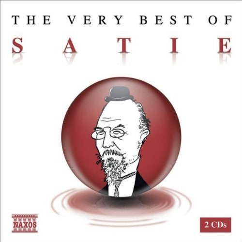 The Very Best Of Satie