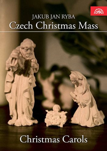 Ryba: Czech Christmas Mass / Pesek, Dvorák Chamber Orchestra
