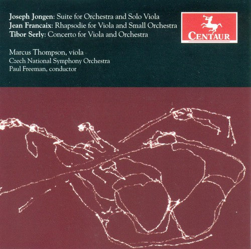 Jongen, Serly, Françaix / Thompson, Freeman, Cnso
