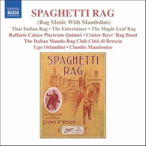 Spaghetti Rag (Rag Music With Mandolins)