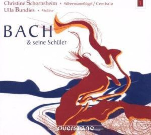 V1: BACH UND SEINE SCHULER