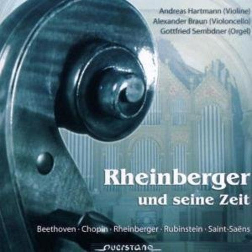 RHEINBERGER UND SEINE ZEIT