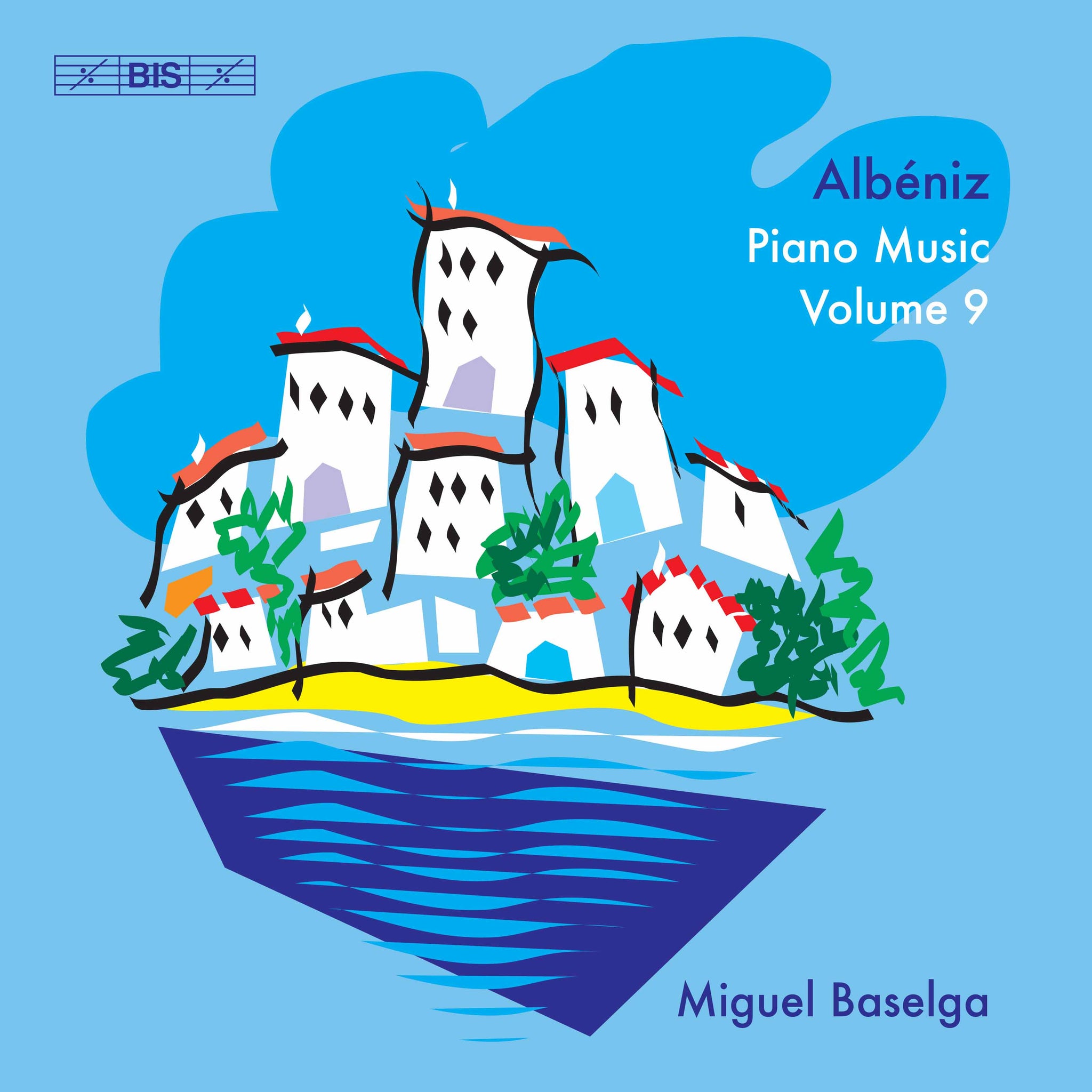 Albeniz: Piano Music, Vol. 9 / Baselga