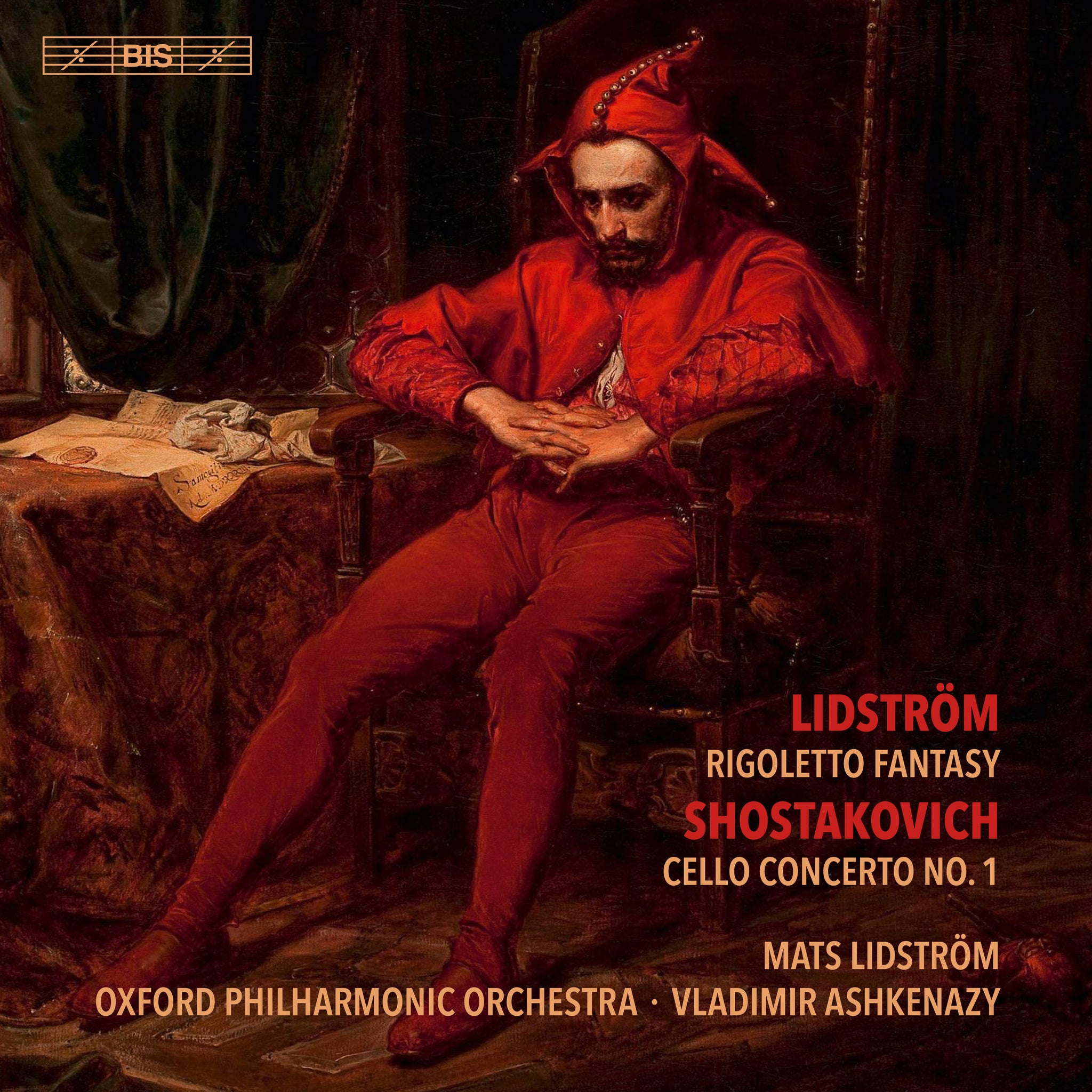 Lidstrom: Rigoletto Fantasy - Shostakovich: Cello Concerto No. 1 / Lidstrom, Ashkenazy