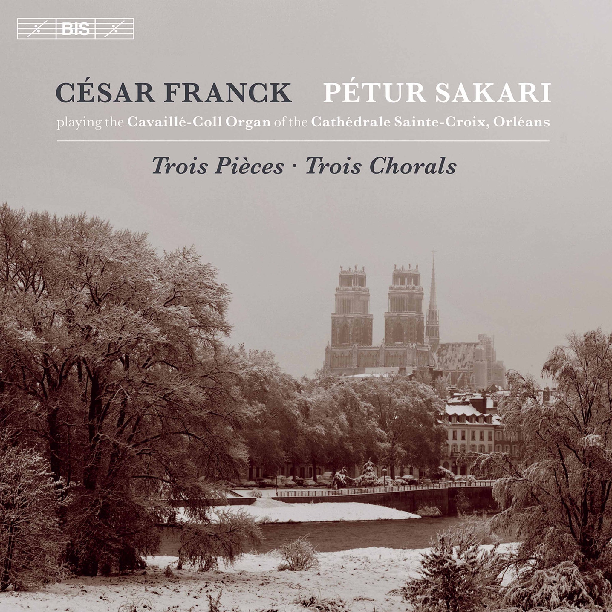 Franck: Trois Pièces - Trois Chorals / Sakari