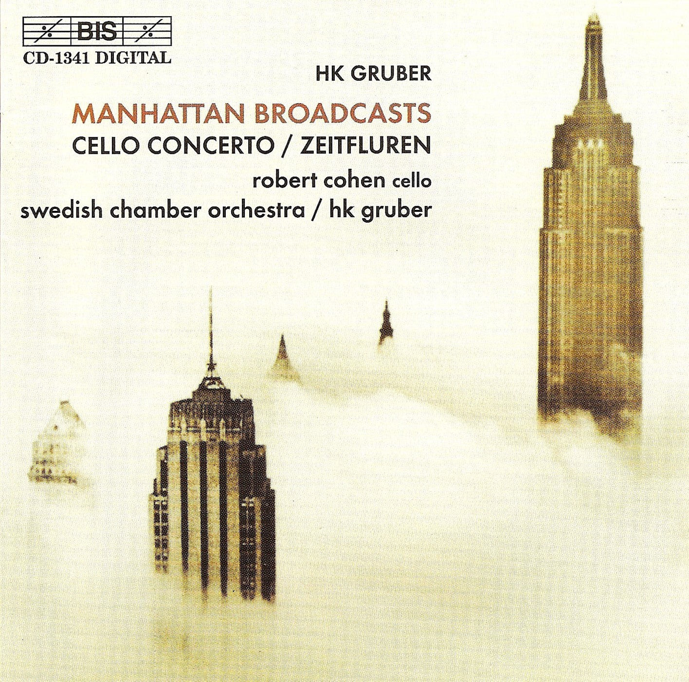 HK Gruber: Manhattan Broadcasts / Gruber, Cohen, Swedish Chamber Orchestra