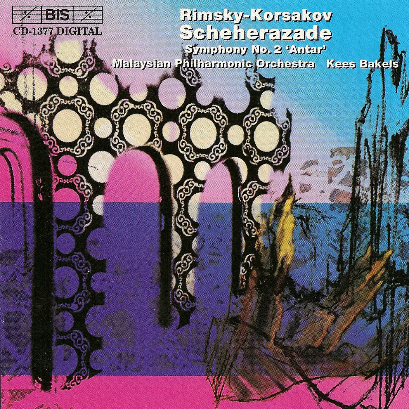 Rimsky-Korsakov: Antar, Scheherazade / Bakels, Malaysian Philharmonic