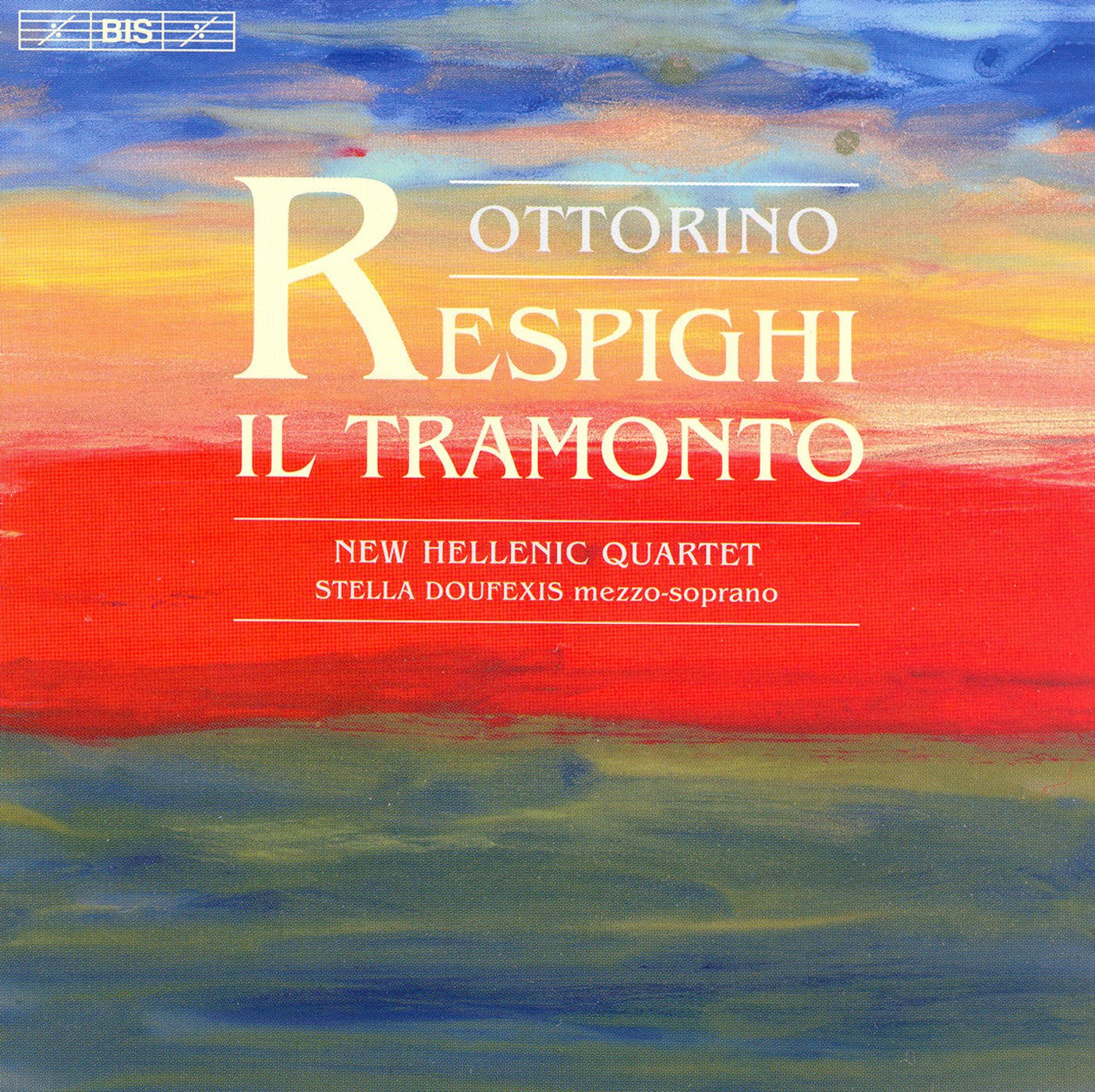 Respighi: Il Tramonto, String Quartets / New Hellenic Quartet