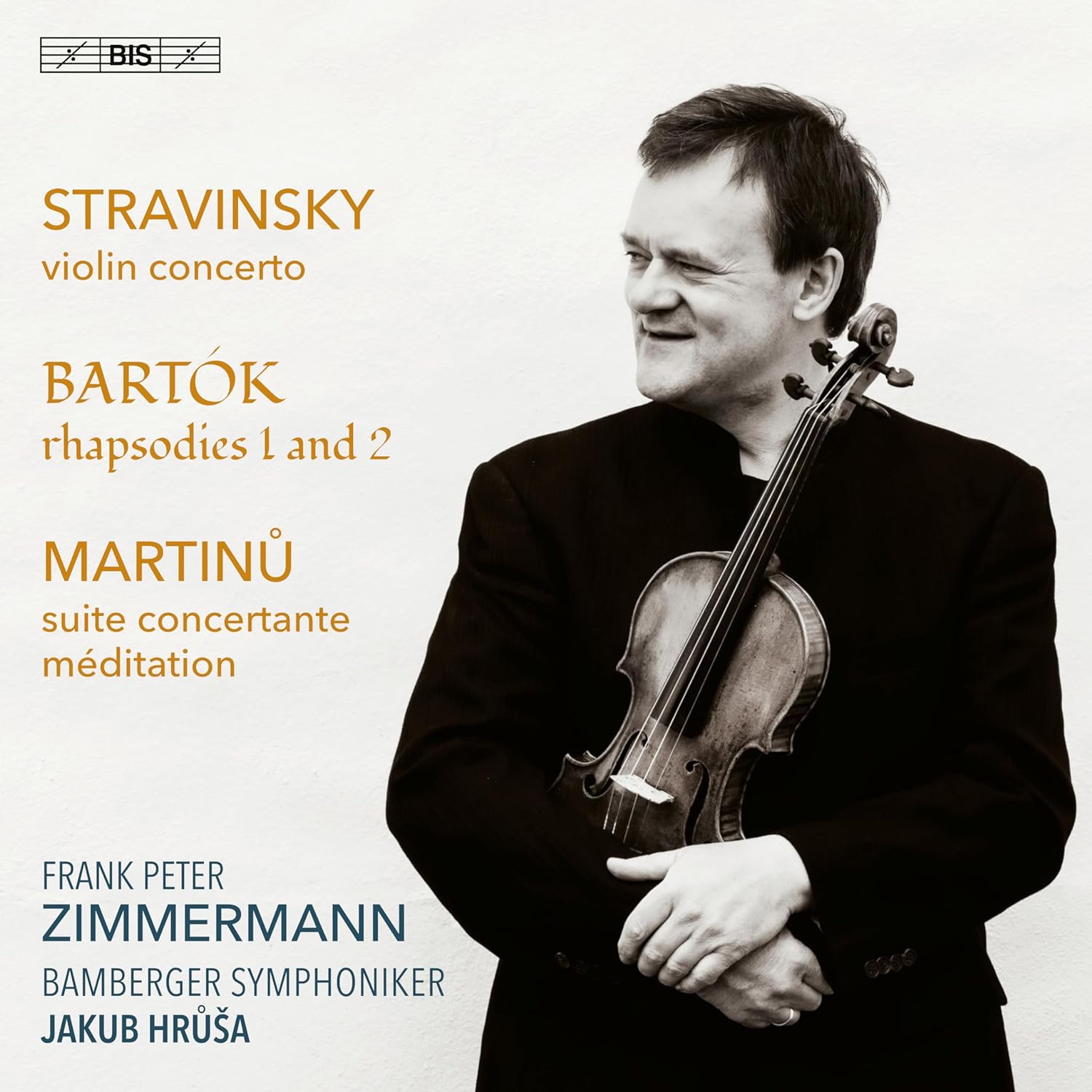 Stravinsky, Bartók & Martinů: Works for Violin & Orchestra / Zimmermann, Hruša, Bamberg Symphony