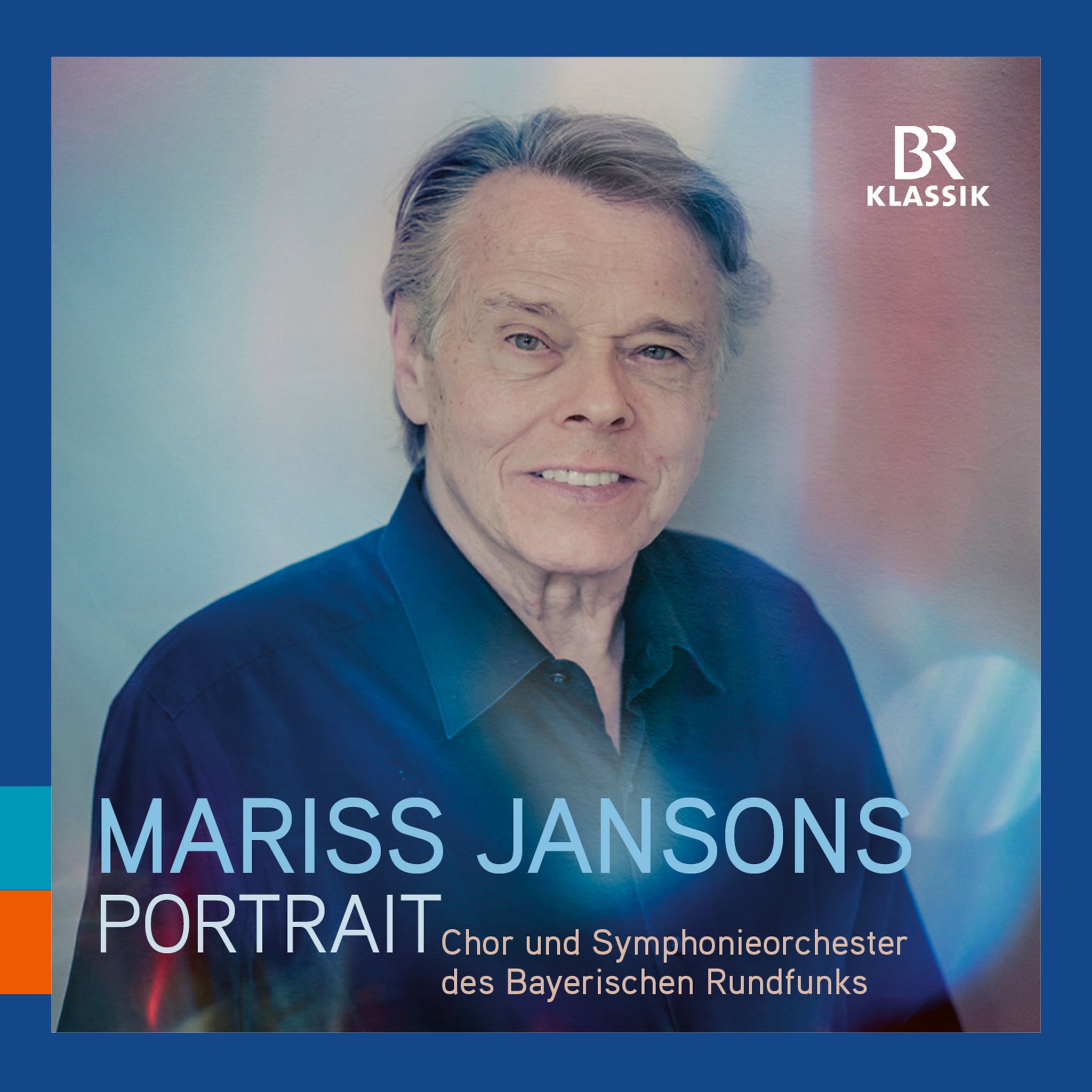 Mariss Jansons: Portrait - Beethoven, Haydn, Mahler, R. Strauss & More / BRSO