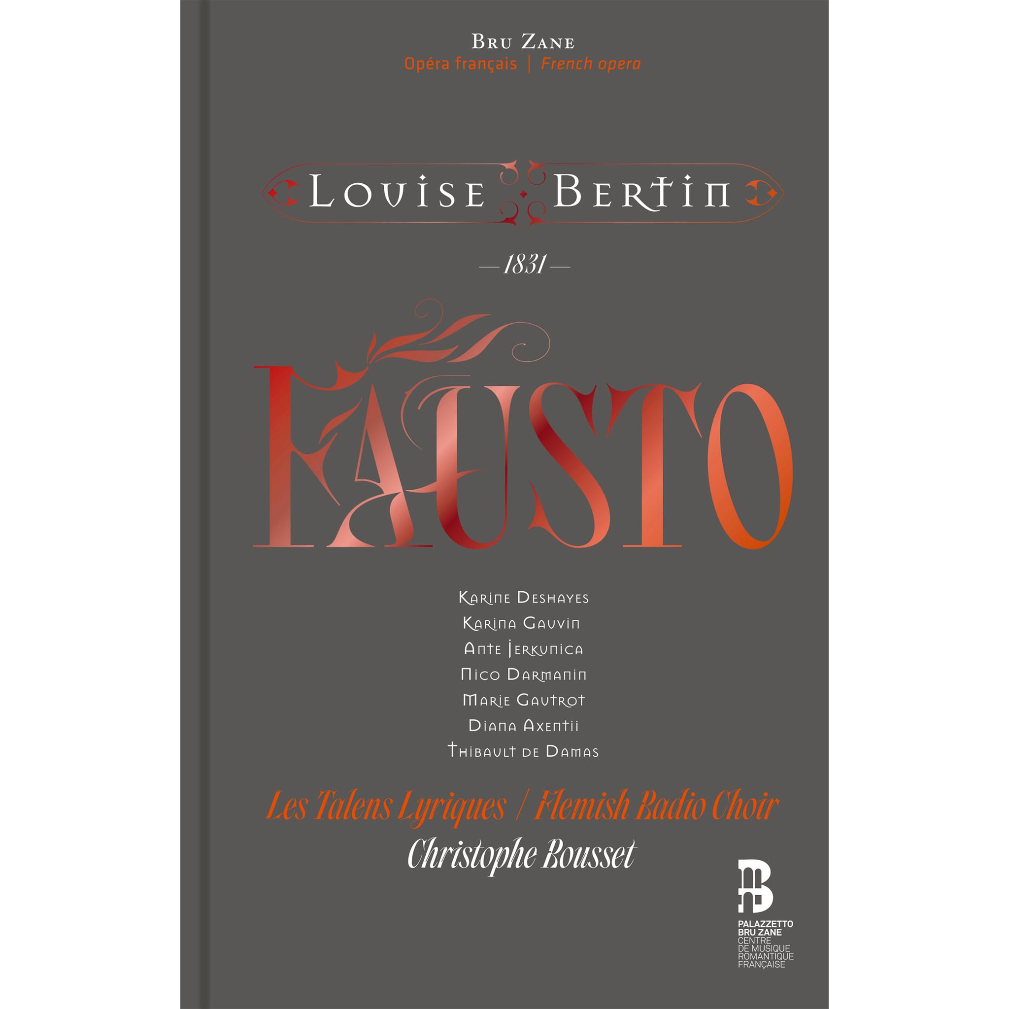 Bertin: Fausto / Rousset, Les talens lyriques