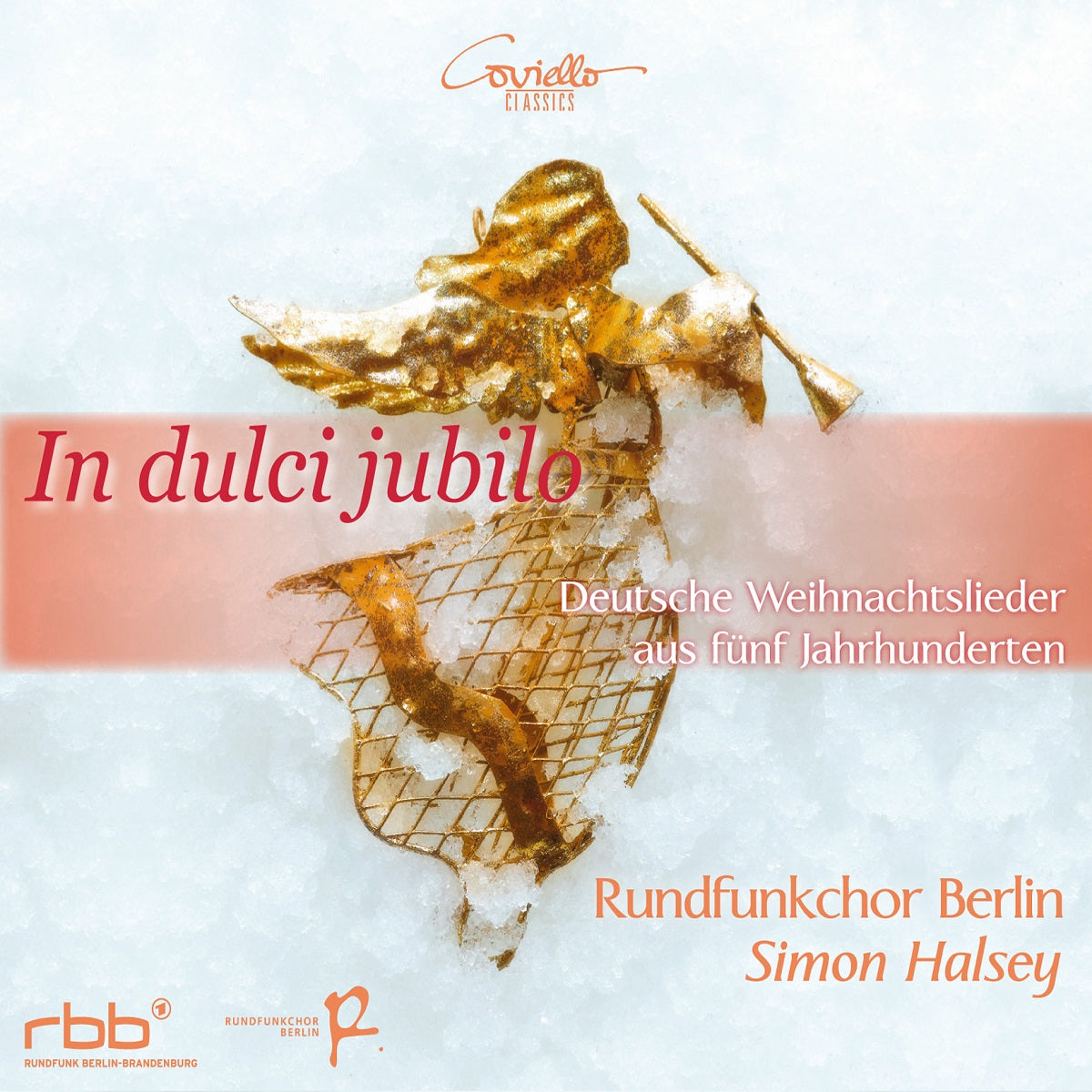 In Dulci Jubilo: German Christmas Songs From Five Cenuries