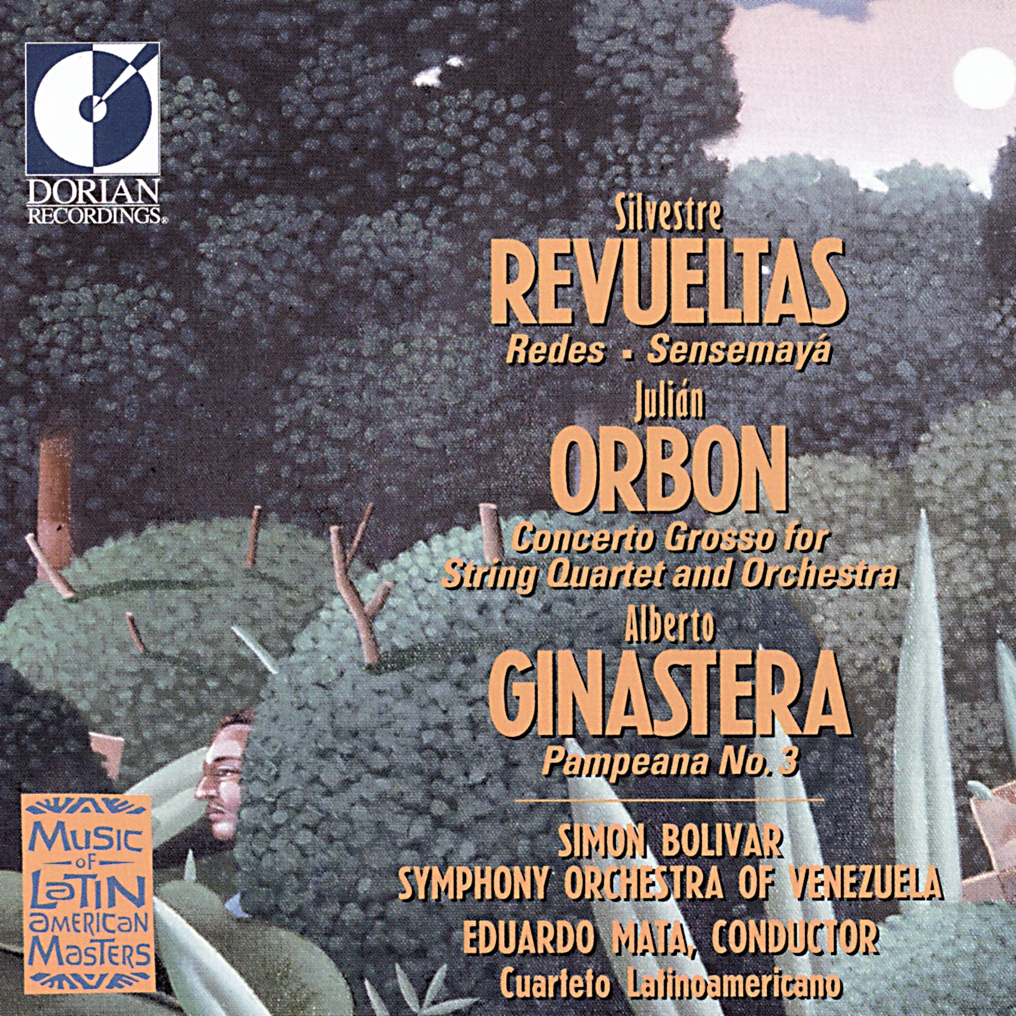 Revueltas, Ginastera, Orbon / Mata, Simón Bolivar Symphony