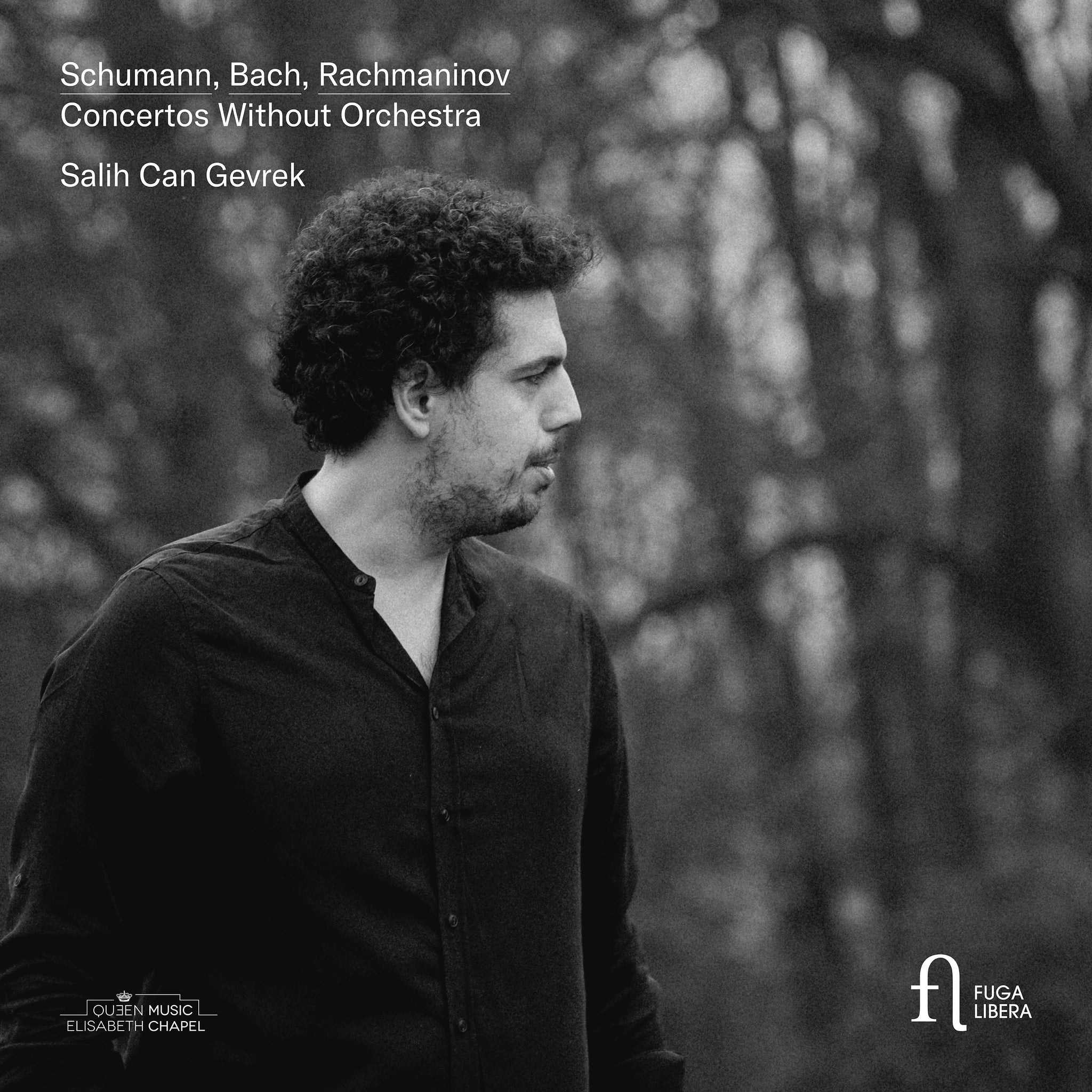 Schumann, Bach, Rachmaninoff: Concertos without Orchestra / Gevrek