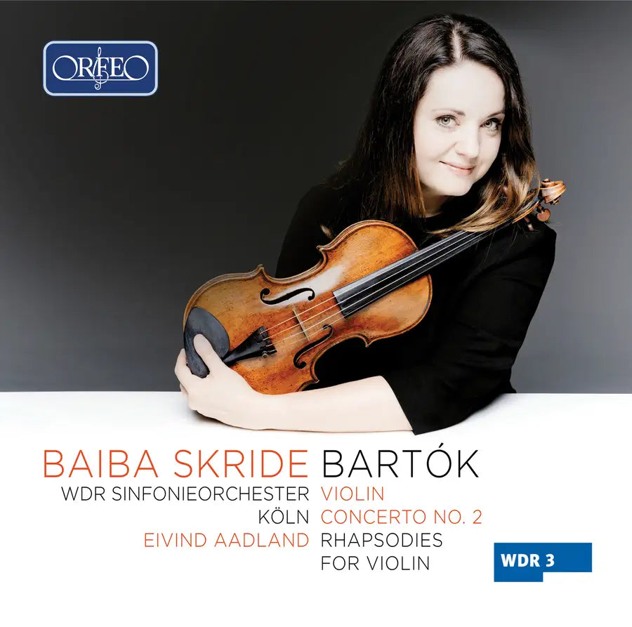 Bartok: Violin Concerto No. 2 / Skride, Aadland, West German Radio Symphony