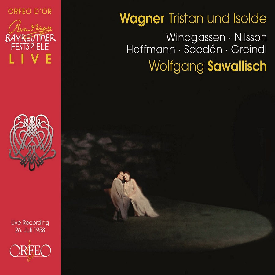 Wagner: Tristan und Isolde / Nilsson, Sawallisch, Bayreuth Festival Orchestra
