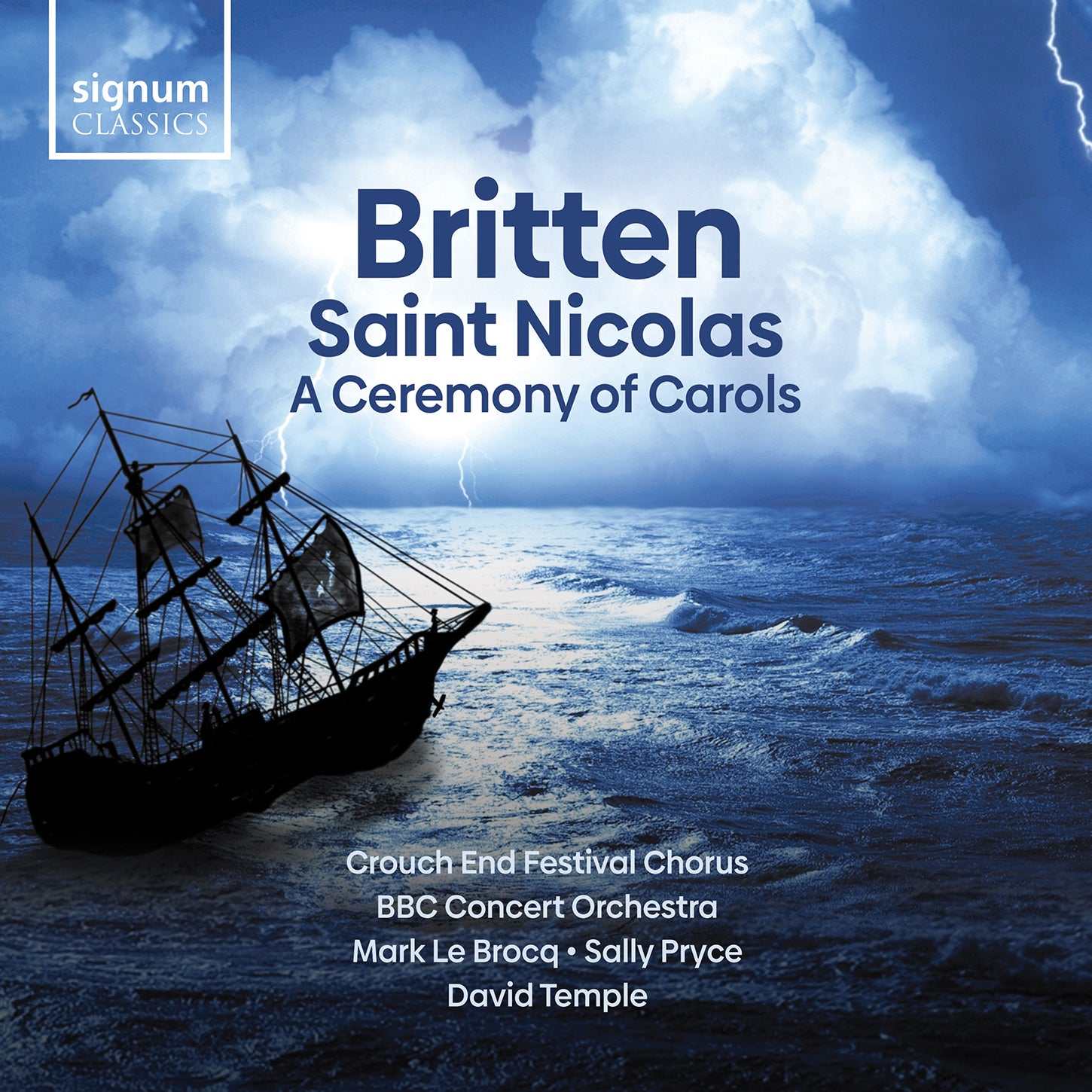 Britten: Saint Nicholas - A Ceremony of Carols / Temple, BBC Concert Orchestra