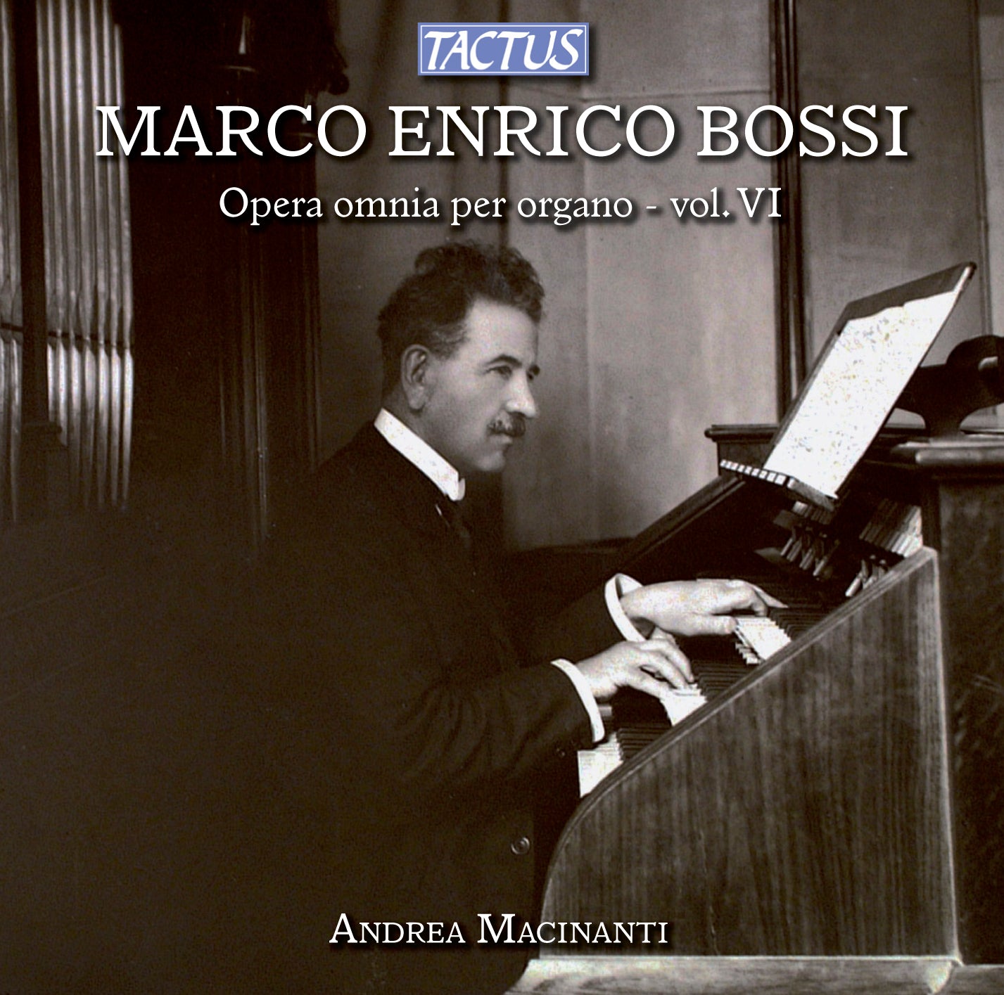 Bossi: Complete Organ Works, Vol. 6