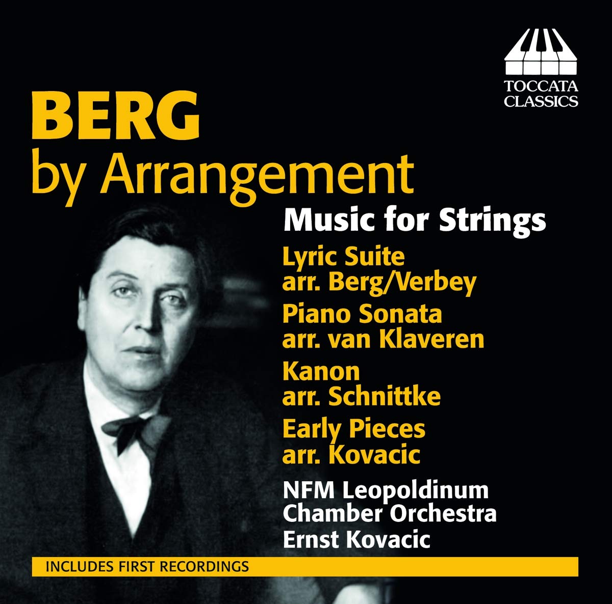 Berg By Arrangement: Music For Strings / Kovacic, NRM Leopoldinum Chamber Orchestra